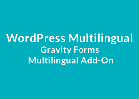 Product Image - WordPress Multilingual Gravity Forms Multilingual Add-On 1.3.15