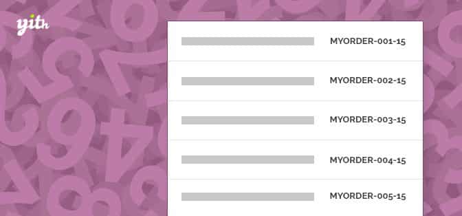 Product Image - YITH WooCommerce Sequential Order Number Premium 1.33.0
