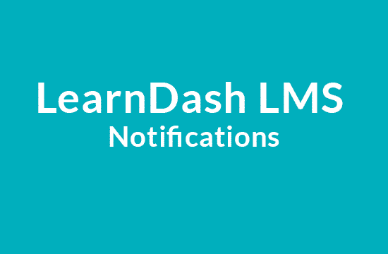 LearnDash LMS Notifications Addon 1.6.6