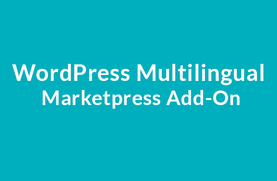WordPress Multilingual Marketpress Add-On