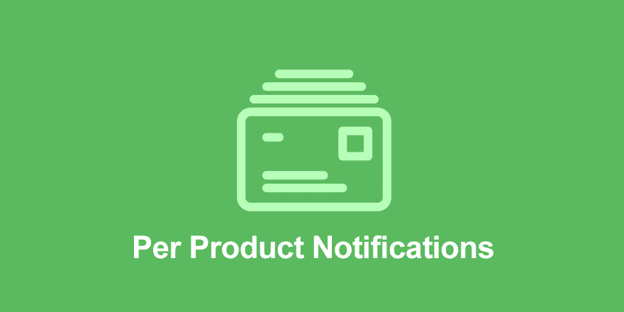 Easy Digital Downloads Per Product Notifications Addon