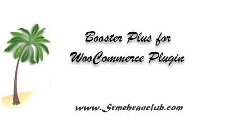 Booster Plus for WooCommerce Plugin 7.2.2