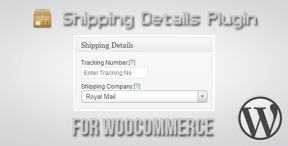 Shipping Details Plugin for WooCommerce 1.8.0.8