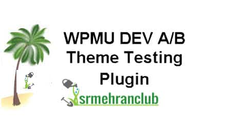 WPMU DEV A/B Theme Testing Plugin