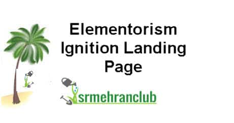 Elementorism Ignition Landing Page