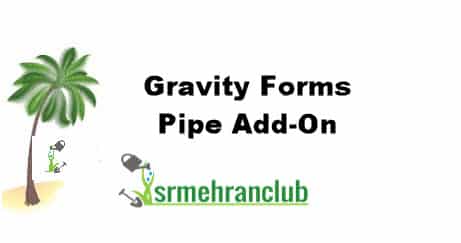 Gravity Forms Pipe Add-On