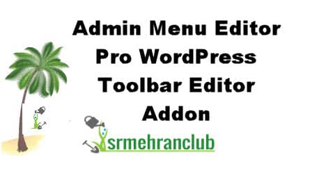 Private: Admin Menu Editor Pro WordPress Toolbar Editor Addon 1.3.2 ...