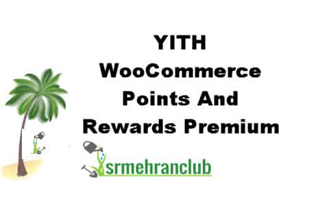 YITH WooCommerce Points And Rewards Premium
