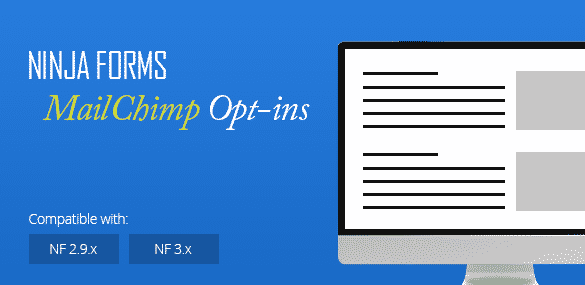 Product Image - Ninja Forms MailChimp Opt-ins 3.3.2