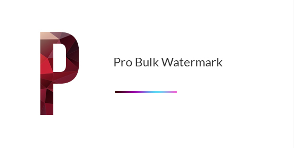 Pro Bulk Watermark Plugin for WordPress