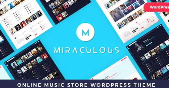 Miraculous - Online Music Store WordPress Theme 2.0.4