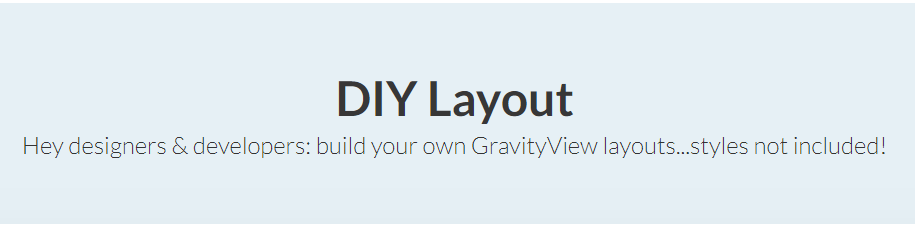 GravityView DIY Layout Extension