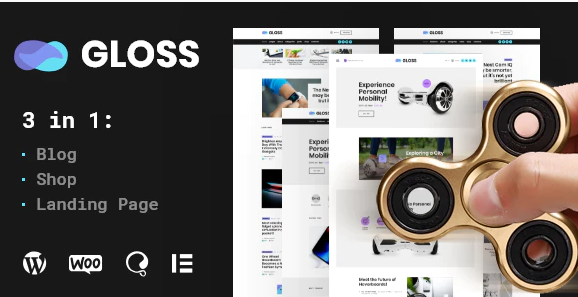 Gloss | Viral News Magazine WordPress Blog Theme + Shop