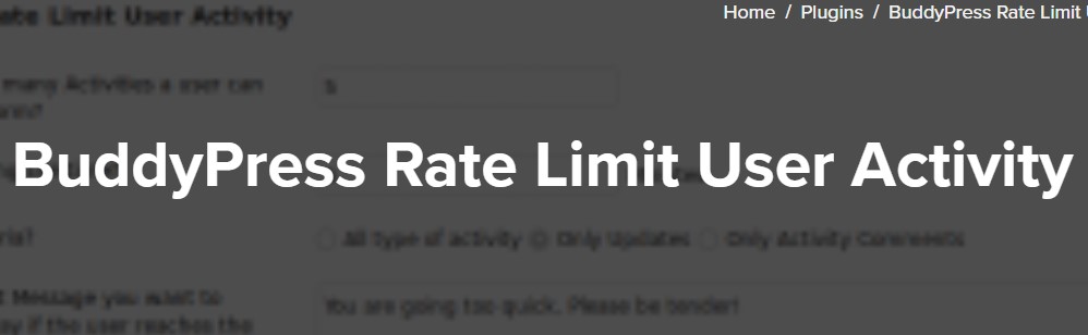 BuddyPress Rate Limit User Activity