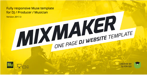 MixMaker – DJ / Producer / Music Band Website Responsive Muse Template — Theme by Themeforest