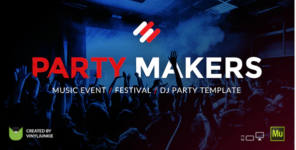 Party Makers – Music Event / Festival / DJ Responsive Muse Template — Theme by Themeforest