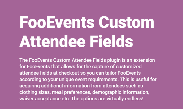 FooEvents Custom Attendee Fields 1.7.4
