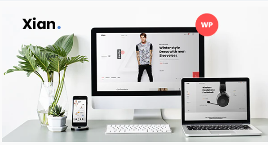 Xian - Fashion WooCommerce Theme