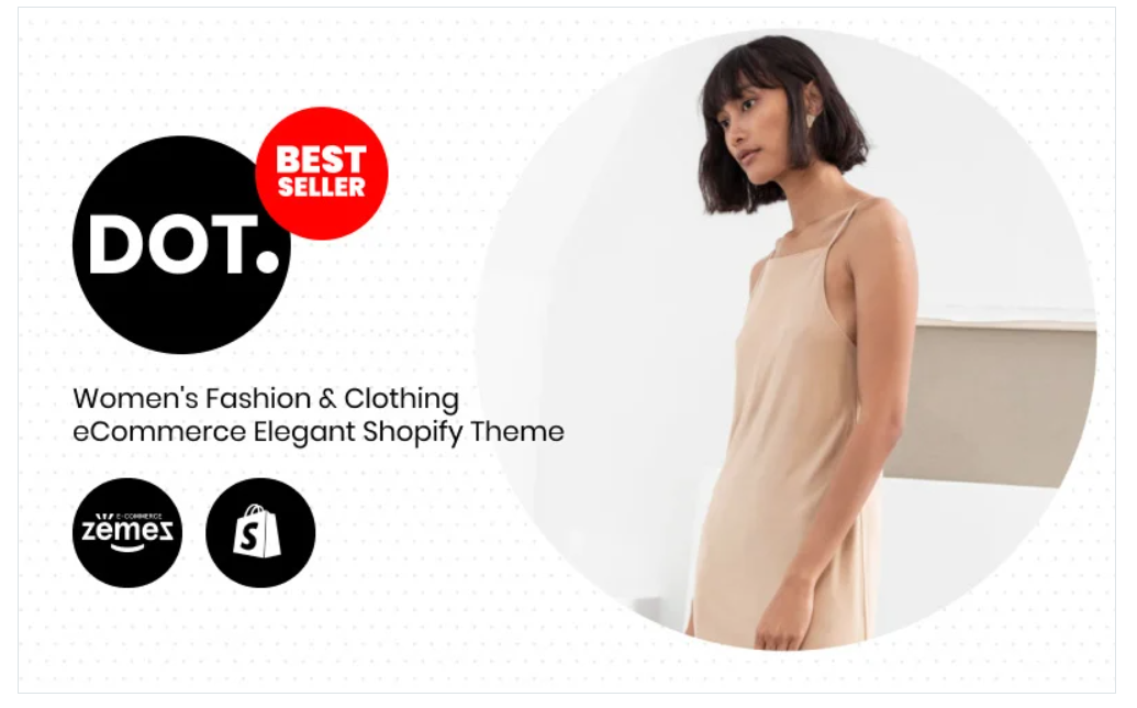 DOT. - Women's Fashion & Clothing eCommerce Elegant Shopify Theme