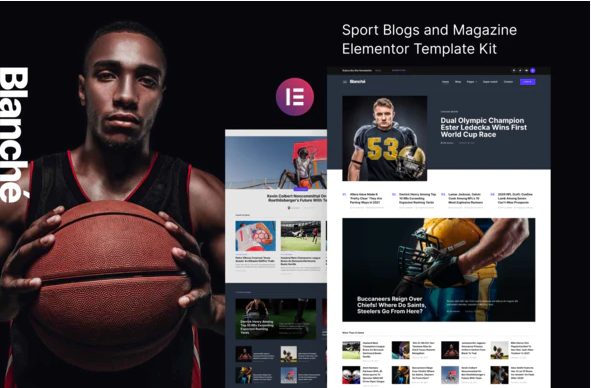 Blanche – Sports Blog & Magazine Elementor Template Kit