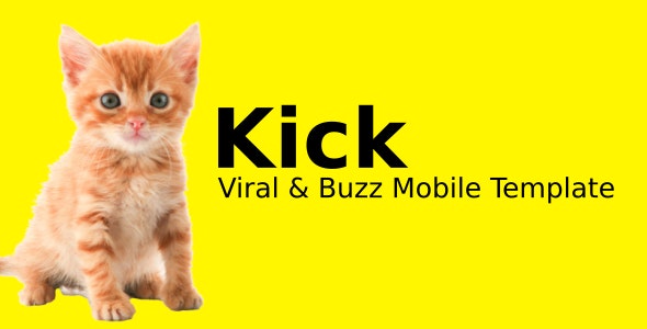 Kick - Viral & Buzz Mobile Template