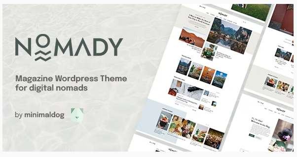 Nomady - Magazine Theme for Digital Nomads