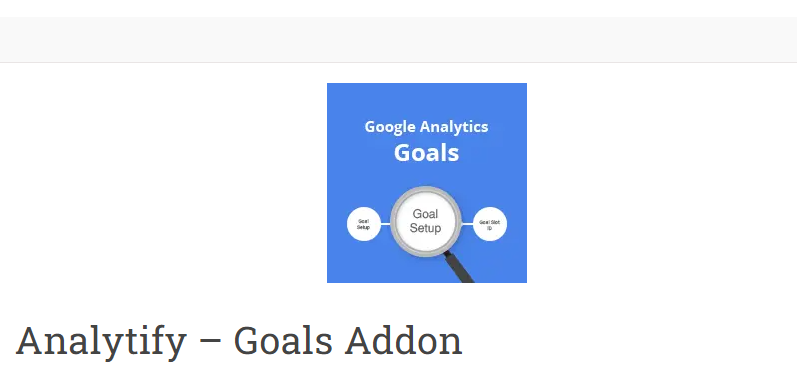 Analytify Pro Goals Add-on