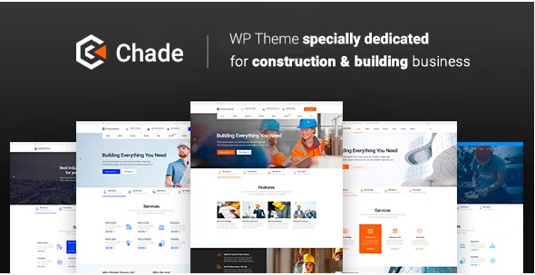 Chade - Construction