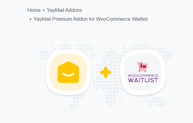YayMail Premium Addon for WooCommerce Waitlist