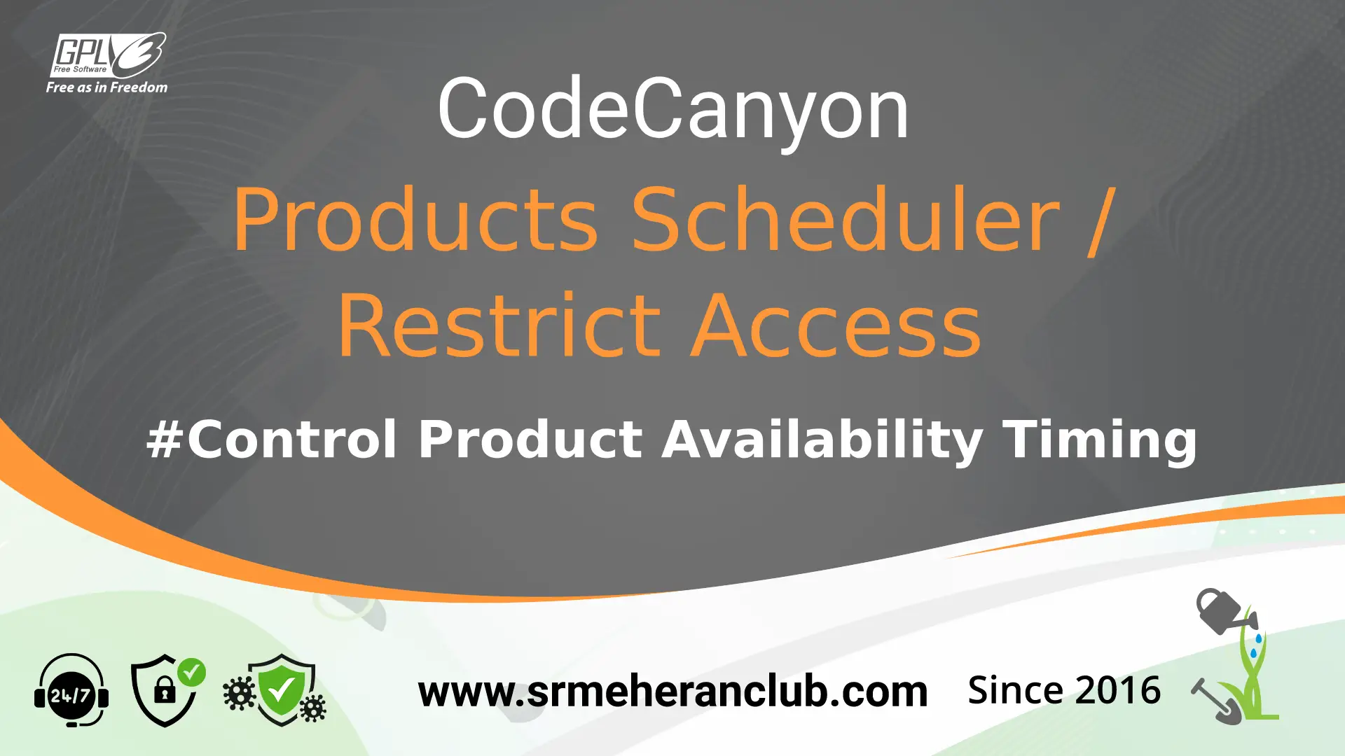 Products Scheduler / Restrict Access