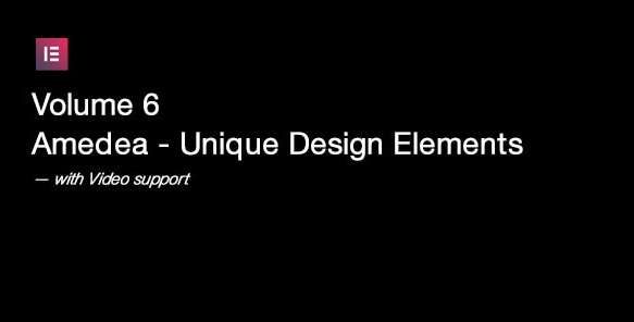 Amedea Vol.6 – Design Elements for Elementor 0.0.3.2
