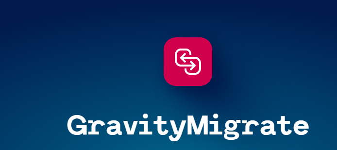 GravityMigrate
