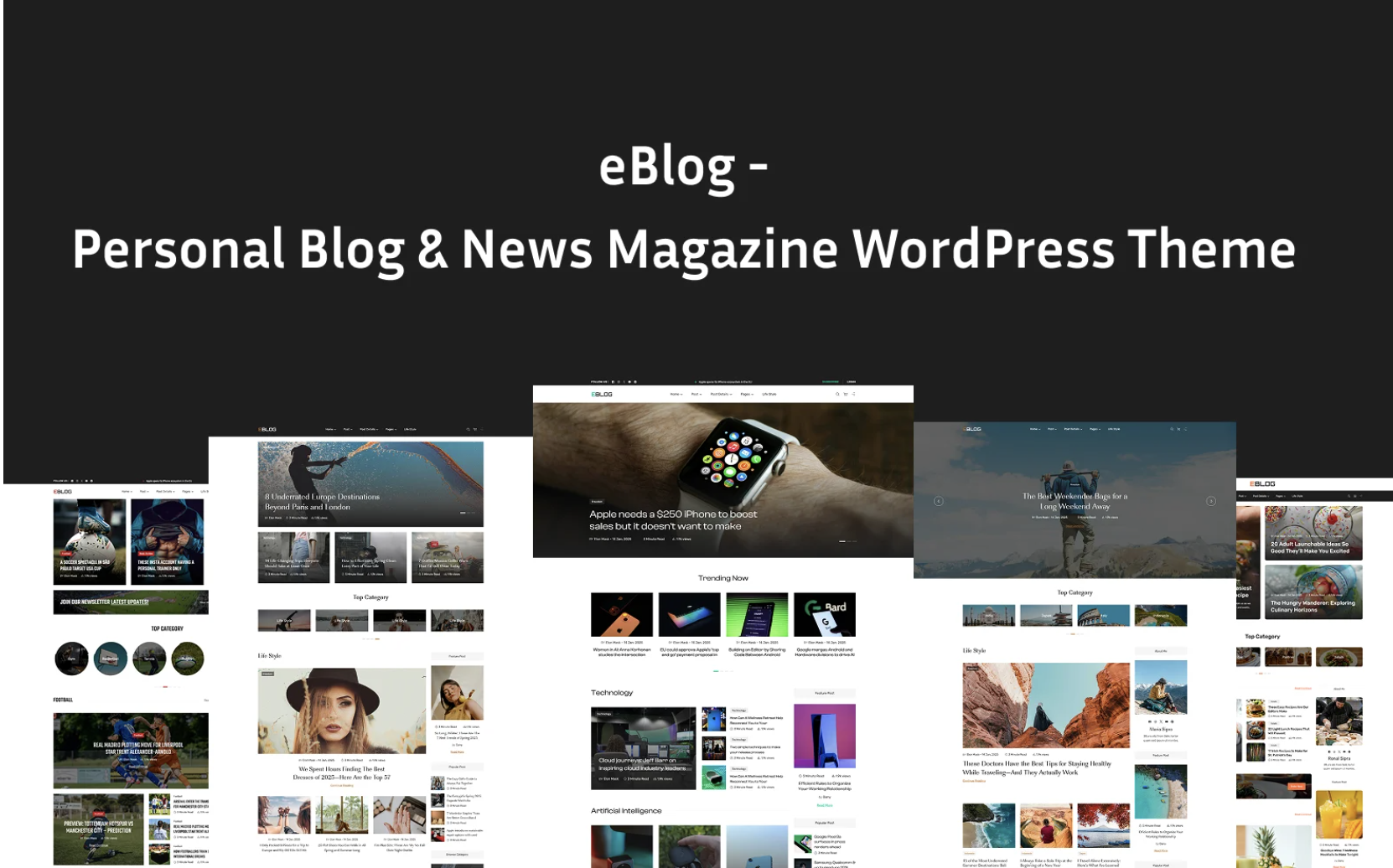 eBlog Blog News - Personal Blog and News Magazine WordPress Theme